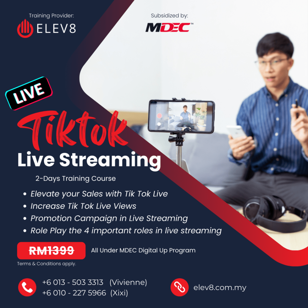 MDEC Digital Up TikTok Live Streaming Training