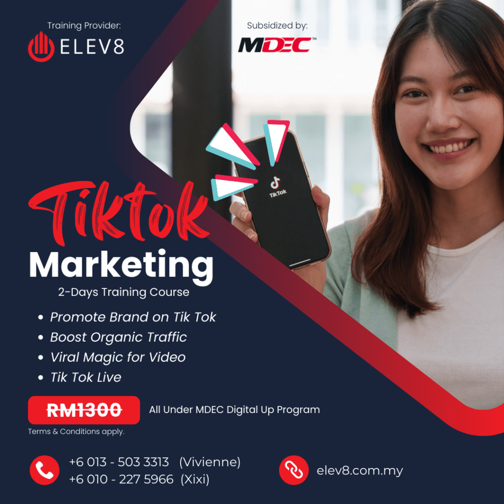 MDEC Digital Up TikTok Marketing Training